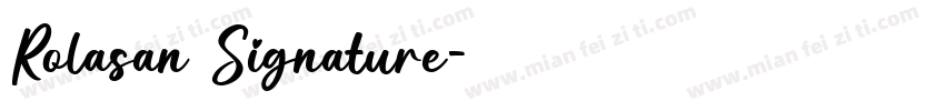 Rolasan Signature字体转换